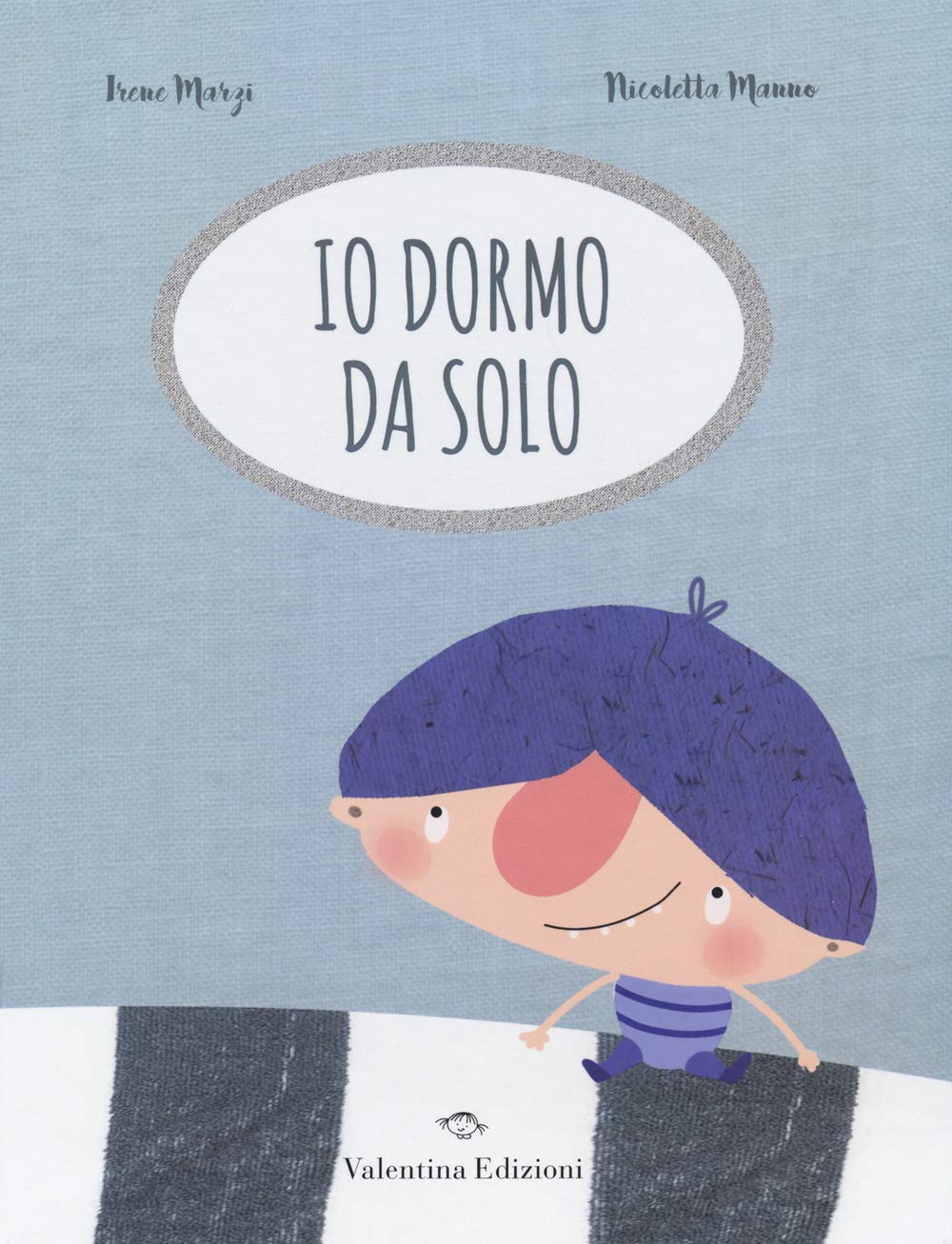 Io dormo da solo, libro per bambini sulla paura e le emozioni