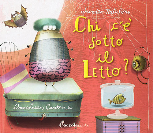 10. Chi c’è sotto il letto, libro per bambini sulla paura e le emozioni