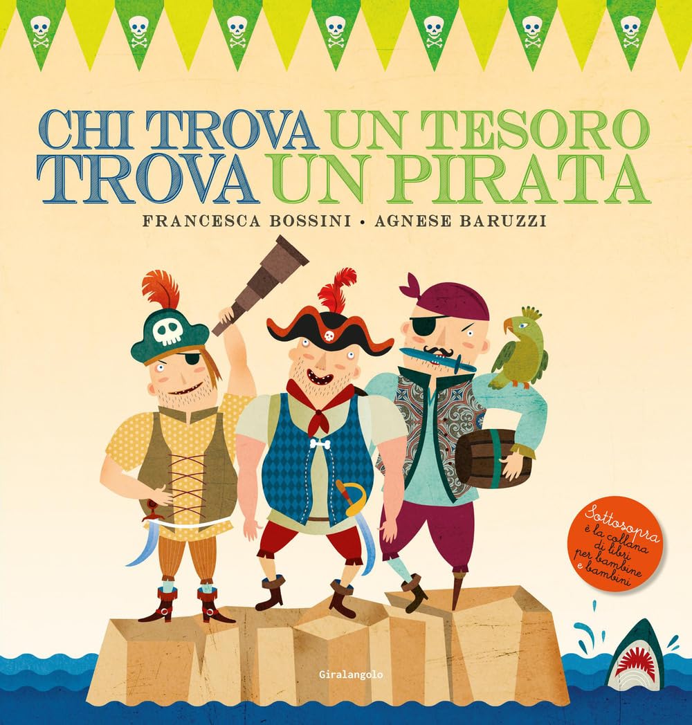 Chi trova un tesoro trova un pirata, libro per bambini sulla diversità, gli stereotipi e l'accettazione