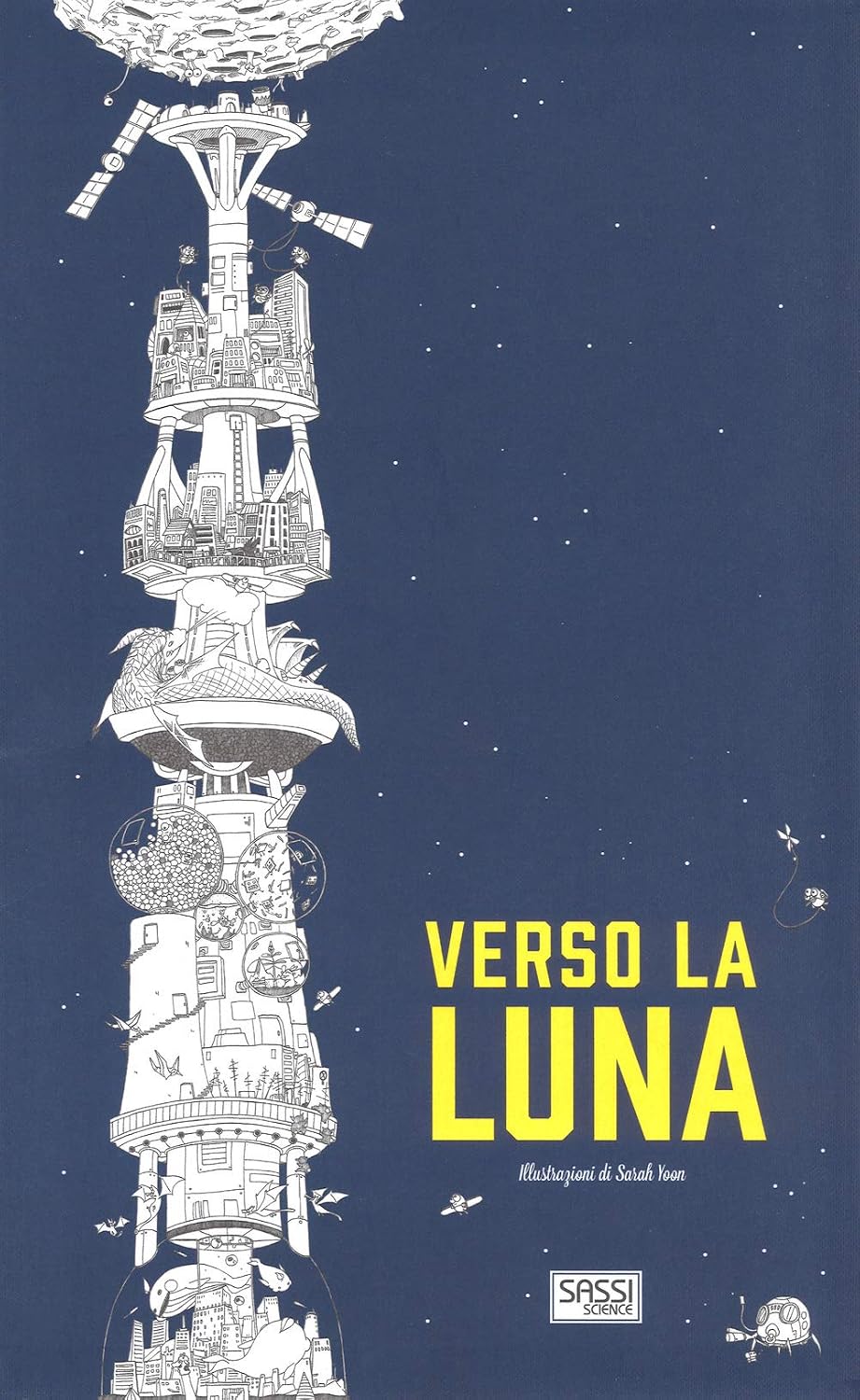 Verso la luna, silent book per bambini dedicato alla fantasia, all'immaginazione e all'esplorazione